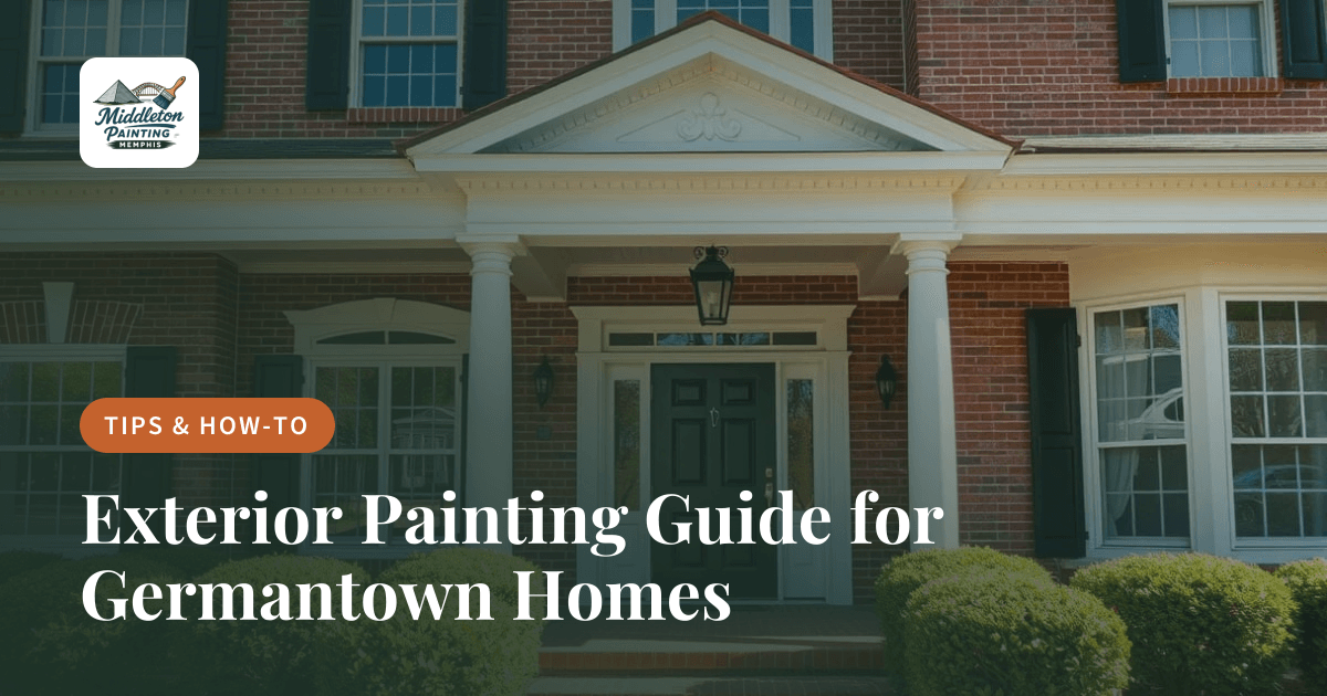 Exterior Painting Guide for Germantown Homes